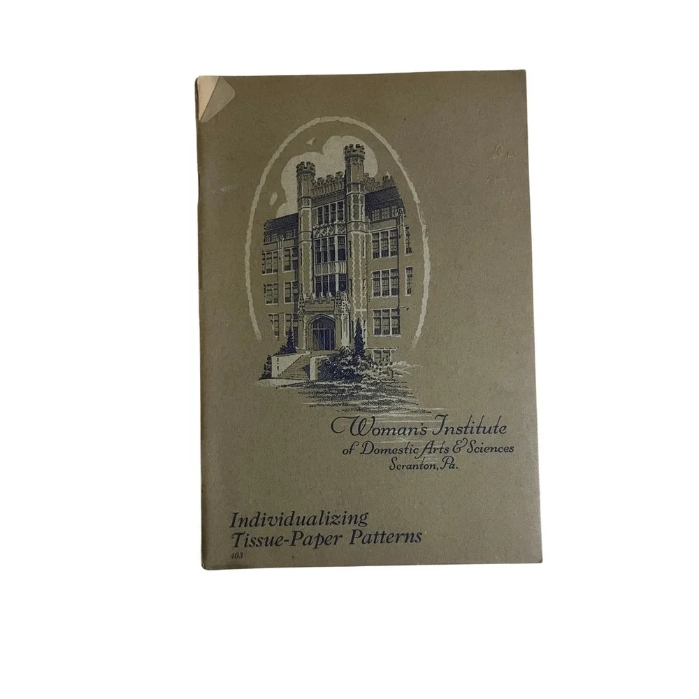 1926 Woman's Institute Individualizing‎ Tissue-Paper Patterns Sewing Booklet 403